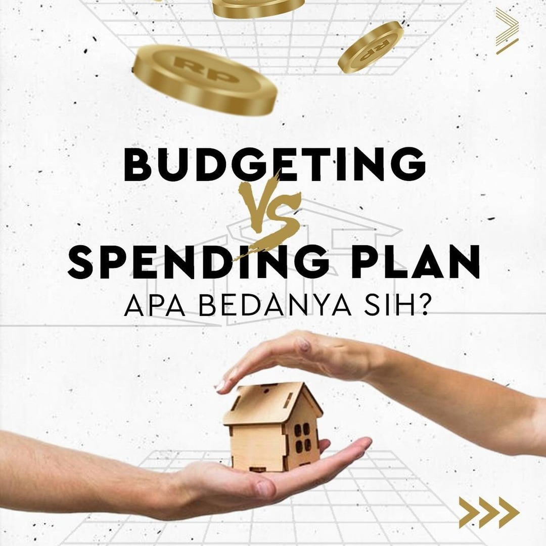 Budgeting Vs Spending Plan, Apa Sih Bedanya? DB Real Estate